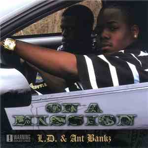 L.D.  & Ant Bankz - On A Mission mp3 album
