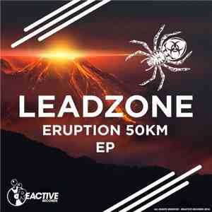 Leadzone - Eruption 50KM EP mp3 album