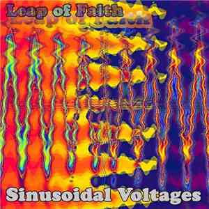 Leap Of Faith  - Sinusoidal Voltages mp3 album