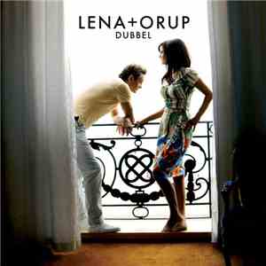 Lena + Orup - Dubbel mp3 album