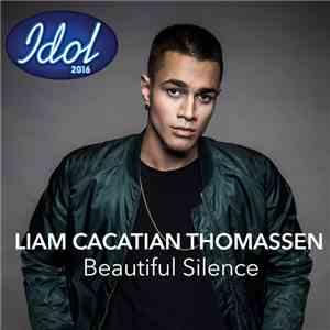 Liam Cacatian Thomassen - Beautiful Silence mp3 album