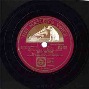 Lionel Hampton And Orchestra - Blue / The Munson Street Breakdown mp3 album