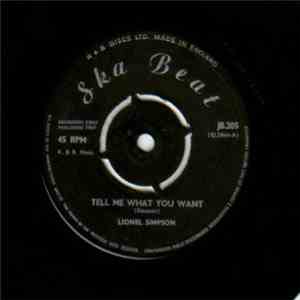 Lionel Simpson - Tell Me What You Want / Love Is A Game mp3 album