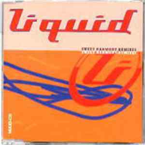 Liquid - Sweet Harmony - Remixes mp3 album