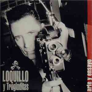 Loquillo Y Trogloditas - Arte Y Ensayo mp3 album