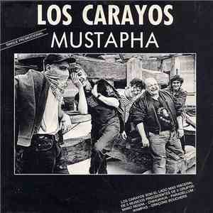 Los Carayos - Mustapha mp3 album