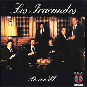 Los Iracundos - Tú Con El mp3 album