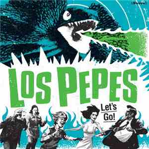 Los Pepes  - Let's Go! mp3 album