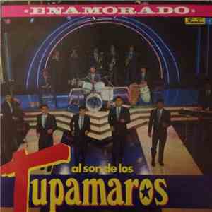 Los Tupamaros - Enamorando mp3 album