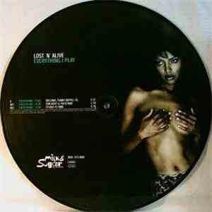 Lost `N´ Alive - Everything I Play mp3 album
