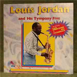 Louis Jordan And His Tympany Five - Louis Jordan And His Tympany Five mp3 album
