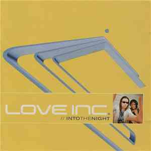 Love Inc. - Into The Night mp3 album