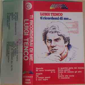 Luigi Tenco - Ti Ricorderai Di Me... mp3 album