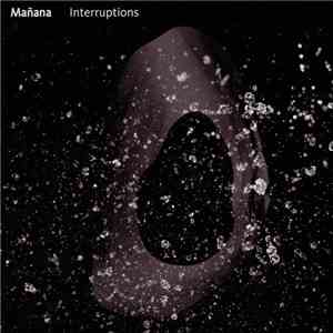 Mañana - Interruptions mp3 album