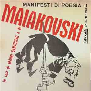 Maiakovski Letture Di Gianni Santuccio - Le Voci Di Gianni Santuccio E Di Maiakovski mp3 album