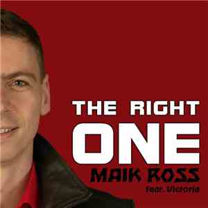 Maik Ross Feat. Victoria - The Right One mp3 album