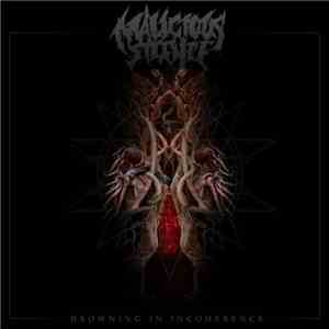 Malicious Silence - Drowning In Incoherence mp3 album