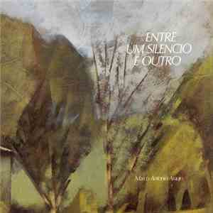 Marco Antonio Araujo - Entre Um Silencio E Outro mp3 album