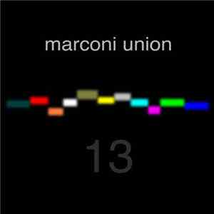 Marconi Union - 13 mp3 album