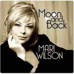 Mari Wilson - Moon And Back mp3 album