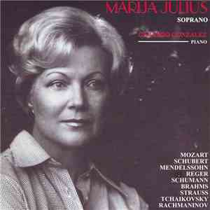 Marija Julius - Marija Julius Soprano And Gerardo Gonzalez Piano mp3 album