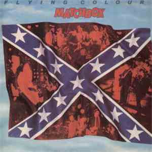 Matchbox  - Flying Colours mp3 album