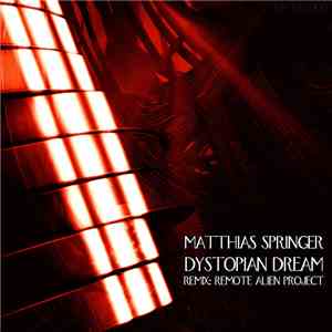 Matthias Springer - Dystopian Dream mp3 album