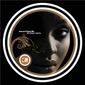 Matzak - African Roots mp3 album
