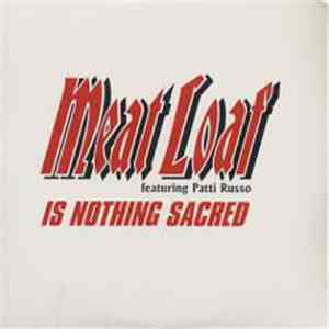 Meat Loaf Featuring Patti Russo - Is Nothing Sacred mp3 album