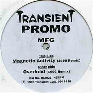 MFG - Magnetic Activity (1996 Remix) / Overload (1996 Remix) mp3 album