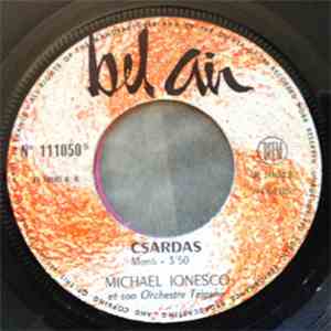 Michael Ionesco Et Son Orchestre Tzigane - Csardas / Nuit De Moscou mp3 album