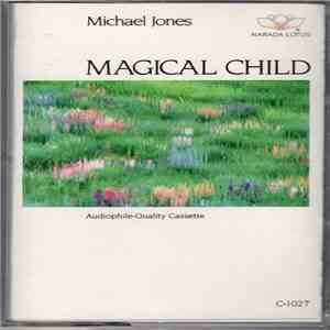 Michael Jones - Magical Child mp3 album