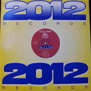 Mike - Good Times mp3 album