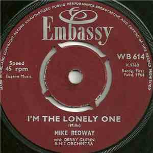 Mike Redway / Ray Pilgrim - I'm The Lonely One / Don't Blame Me mp3 album