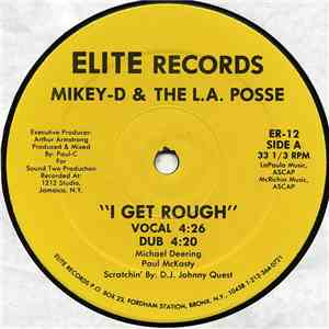 Mikey-D & The L.A. Posse - I Get Rough / Go For It mp3 album