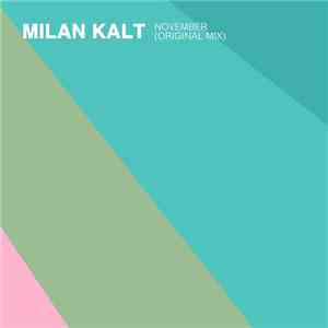 Milan Kalt - November mp3 album
