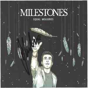 Milestones  - Equal Measures mp3 album