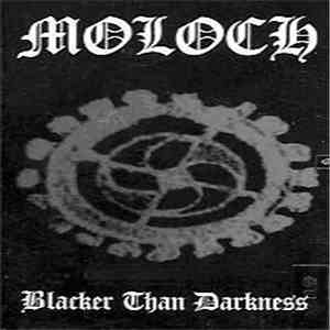 Moloch  - Blacker Than Darkness mp3 album