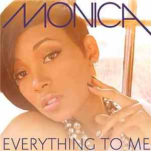Monica - Everything To Me mp3 album