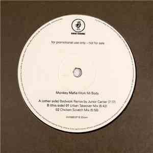 Monkey Mafia Featuring Patra - Work Mi Body mp3 album