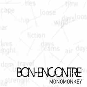 Monomonkey - Bon-Encontre mp3 album