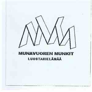 Munavuoren Munkit - Luostarielämää mp3 album