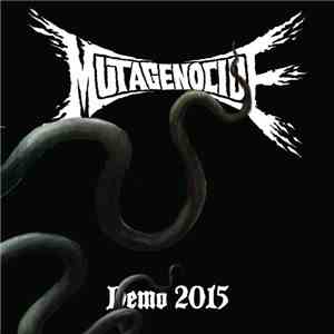 Mutagenocide - Demo 2015 mp3 album
