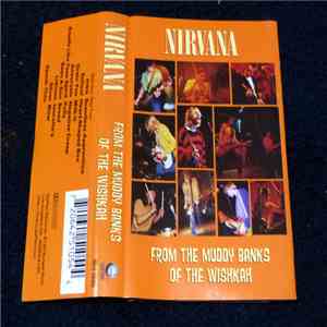 Nirvana - From The Muddy Banks Of The Wishkah mp3 album