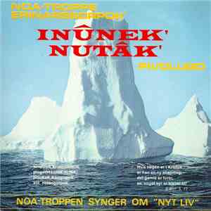 Noa-Troppe - Noa-Troppe Erinarssorpok' Inunek' Nutak Pivdlugo mp3 album