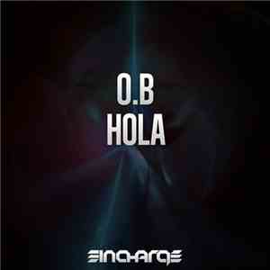 O.B - Hola mp3 album