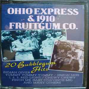 Ohio Express & 1910 Fruitgum Company - 20 Bublegum Hits mp3 album