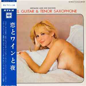 Oppachi & His Sounds - Steel Guitar & Tenor Saxophone mp3 album