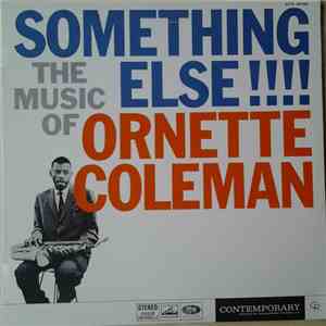 Ornette Coleman - Something Else!!!! mp3 album