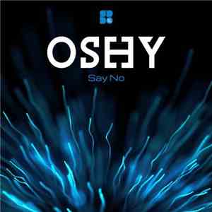 Oshy  - Say No mp3 album